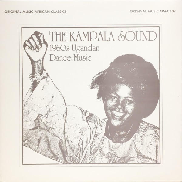 Various Artists: The Kampala Sound: 1960s Ugandan Dance Music ()